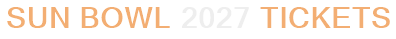 Sun Bowl 2027 Tickets